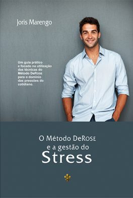 O método DeRose e a gestão do stress