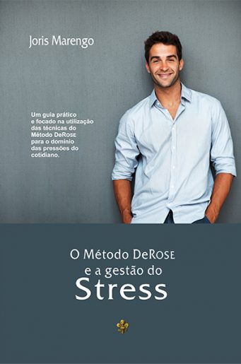 O método DeRose e a gestão do stress